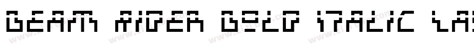 Beam Rider Bold Italic Laser字体转换